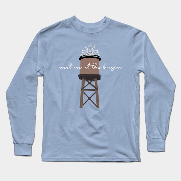 Meet me at the bayou Long Sleeve T-Shirt by Hundred Acre Woods Designs